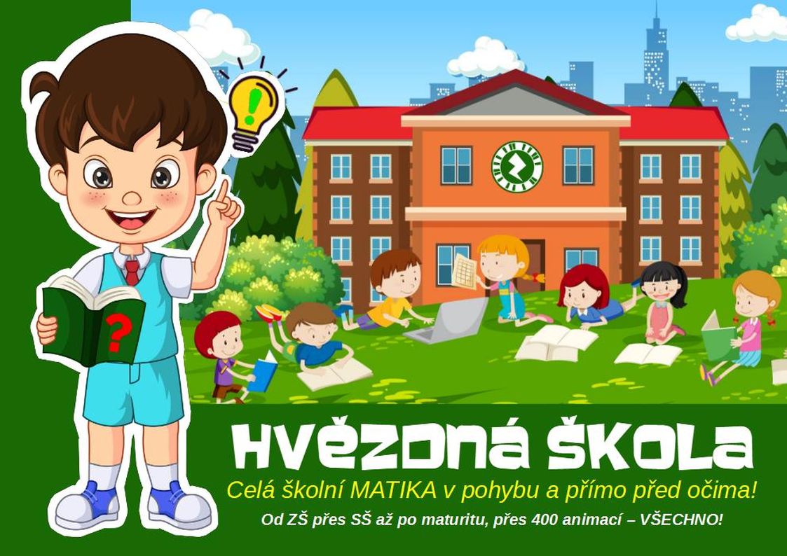HVĚZDNÁ ŠKOLA CELÁ ŠKOLNÍ MATEMATIKA